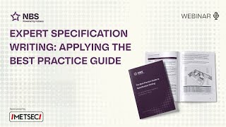 Expert Specification Writing Applying The Best Practice Guide