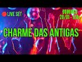 Live ao vivo  charme das antigas remixes dj acacio ferreira aka dj kazz 