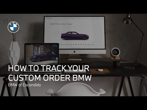 How to Track Your Custom Order BMW