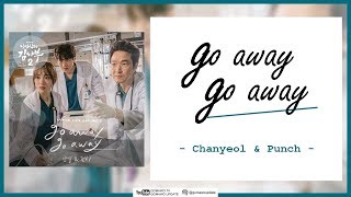 Chanyeol, Punch - Go away Go away (OST Dr.Romantic 2) EASY LYRICS/INDO SUB by GOMAWO