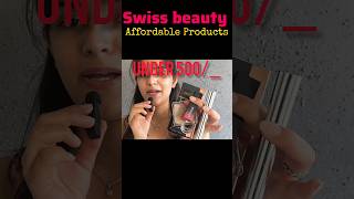 ✨ Swiss Beauty ke sabse affordable makeup products try kiye aur results dekh ke dang reh gayi! 😍🔥
