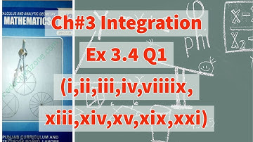 Ch 3 - Integration-  Exercise 3.4 Question 1 (All parts) - 12th
