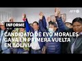 Luis Arce, candidato de Evo Morales, se impone en primera vuelta de presidenciales de Bolivia | AFP