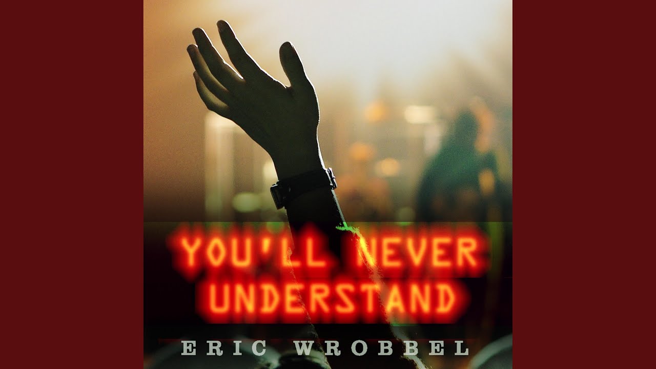 You'll Never Understand - YouTube