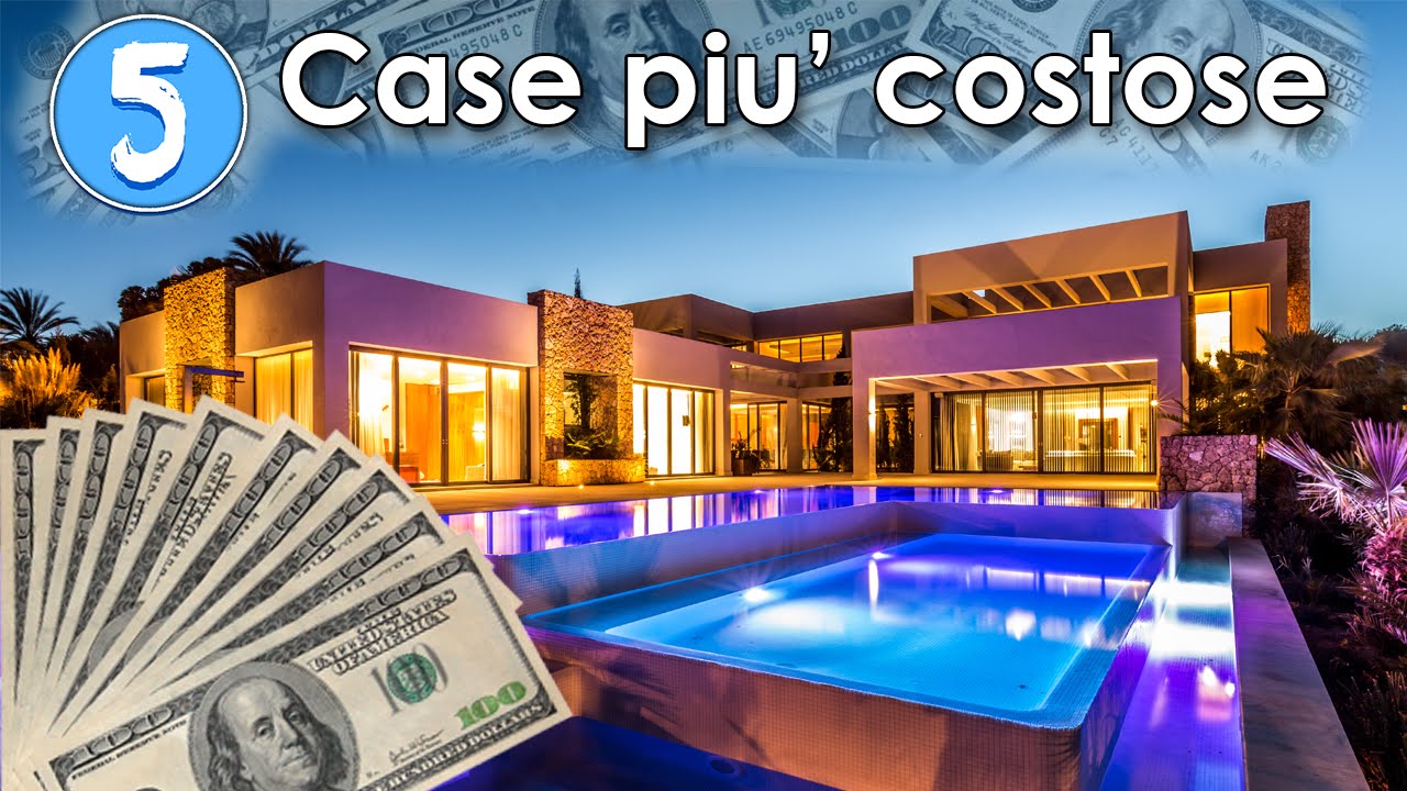 Le 5 case piu costose del mondo!! youtube Case più costose al mondo