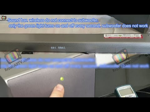 LG LAS550H Sound bar  wireless do not connect to subwoofer only the green light turns on and off