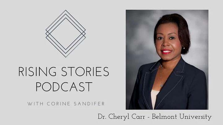 Rising Stories  Dr. Cheryl Carr - Understanding Mu...