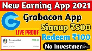 New Earning App Today | Grabacon App seisa kaisa kamaya | Grabacon App Refer andErn screenshot 3