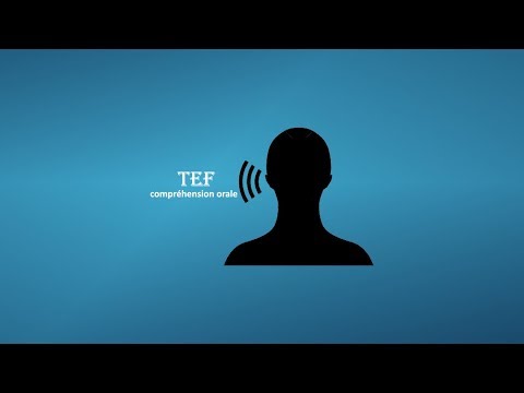 【TEF blanc 2017-2018】 Compréhension orale du TEF