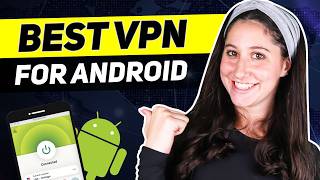 The Best VPN for Android in 2026: Top 3 VPN Options for your Android Phone