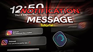 Notification Message Tutorial - Alight Motion