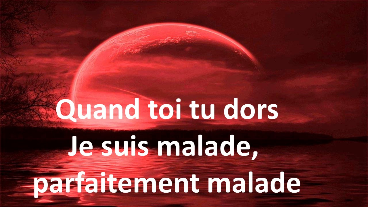 JE SUIS MALADE YouTube