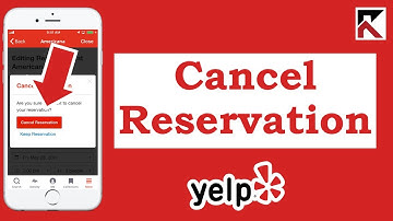 How To Cancel Reservations On Yelp App