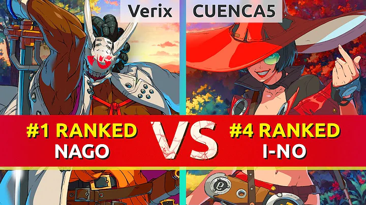 GGST ▰ Verix (#1 Ranked Nagoriyuki) vs CUENCA5 (#4 Ranked I-No). High Level Gameplay