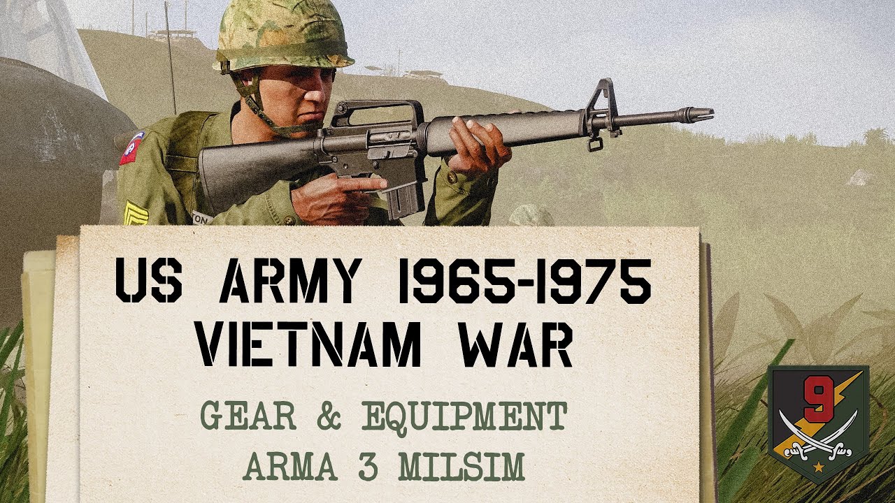 US Army 65-75 Vietnam War, Gear & Weapons - ARMA 3 Milsim