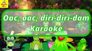 Oac, oac, diri-diri-dam - Karaoke S'Mic Music