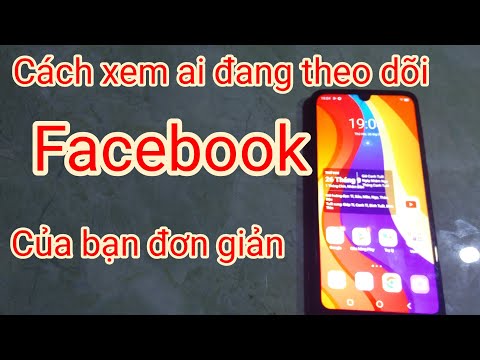 Cách Xem Người Lạ Xem Tin Trên Facebook Là Ai - Cách xem người lạ xem tin trên facebook là ai