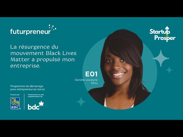 E1 : La résurgence du mouvement Black Lives Matter a propulsé mon entreprise