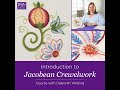 RSN self-paced Online Course: Introduction to Jacobean Crewelwork