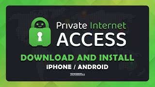 How To: Download and Install Private Internet Access VPN - (Mobile) screenshot 4