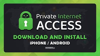 How To Download and Install Private Internet Access VPN - (Mobile) screenshot 5