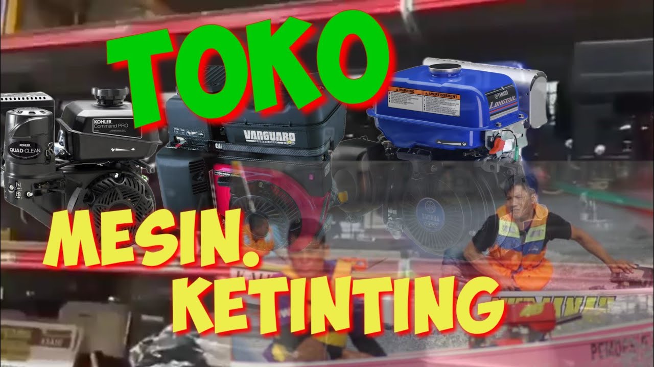 MESIN KETINTING PEMBALAP PERAHU KALIMANTAN