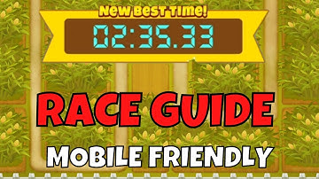 BTD6 Race - Guide - Mobile Friendly (2:35.33) - Corntada