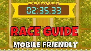 BTD6 Race - Guide - Mobile Friendly (2:35.33) - Corntada