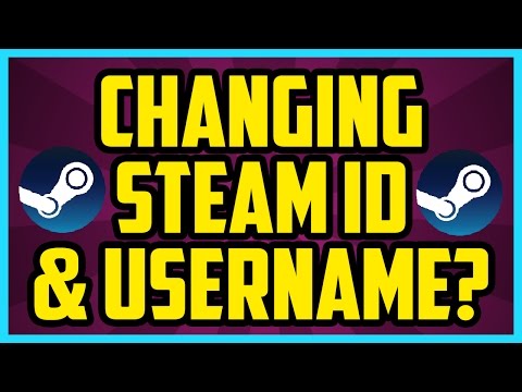 Can I CHANGE My Steam Account Name 2017 - How To Change Your Steam ID & Username Discussion