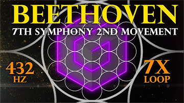 432Hz - Bashar Beethoven Meditative 7xLoop - 7th Symphony 2nd Movement Allegretto