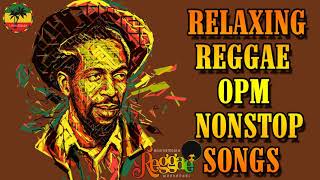 NEW REGGAE FUNNY PLAYLIST 2022 | RELAXING REGGAE OPM NONSTOP SONGS 2022 | TAGALOG REGGAE SLOW ROCK