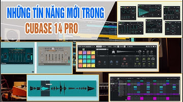 Cubase 14 pro và những tín năng mới làm việc nhanh và hiệu quả hơn