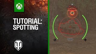 World of Tanks Console Tutorial - Spotting