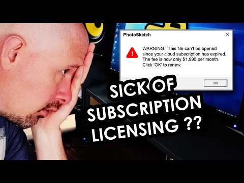 I'm SICK of subscription software licensing!