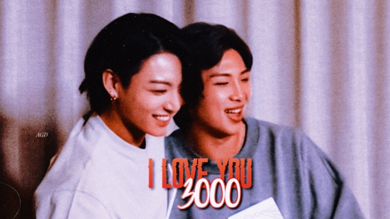 Namkook - I Love You 3000 || Request