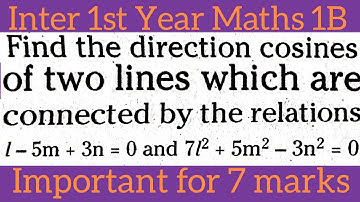 find the Direction cosines|| Inter1st Year Maths 1B in telugu@maths naresh eclass