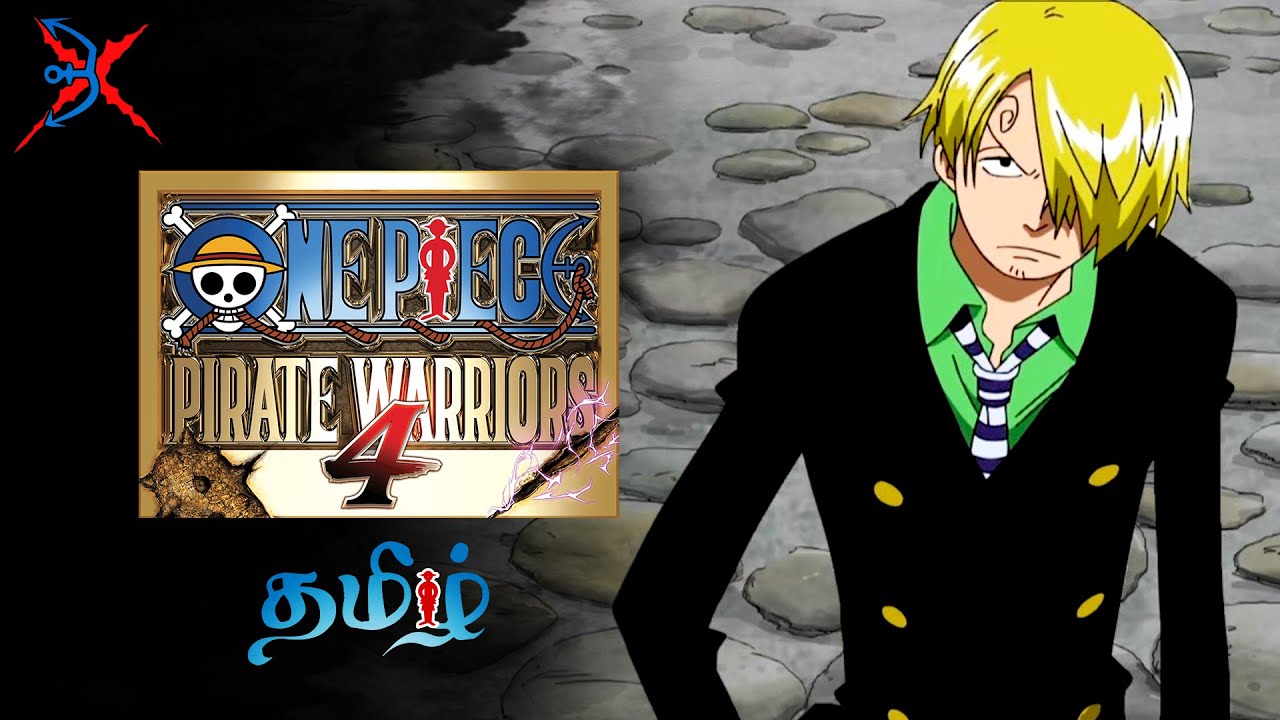 海賊王になる男 One Piece: Pirate Warriors 4 | Part - 3 | Game Play | தமிழ் | Luffy ☠️