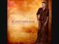 Boys Round Here - Blake Shelton (feat. Pistol Annies)