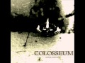 Colosseum  dilapidation and death