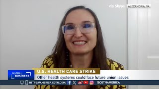 Global Business: Health care workers hit picket lines for final day of strikes