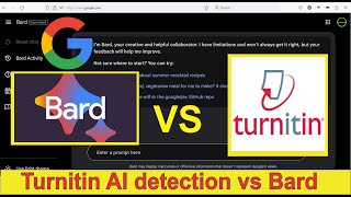 Can Google&#39;s Bard trick Turnitin software? Can Turnitin detect AI generated work from Bard?