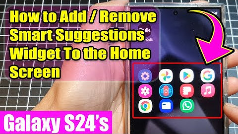 🚀 Galaxy S24/S24+/Ultra: How to Add/Remove Smart Suggestions Widget To the Home Screen