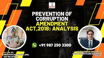 Prevention of Corruption Amendment Act,2018: Analysis