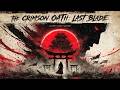 The Crimson Oath: Last Blade (Chapter 1) | Cinematic Samurai Story