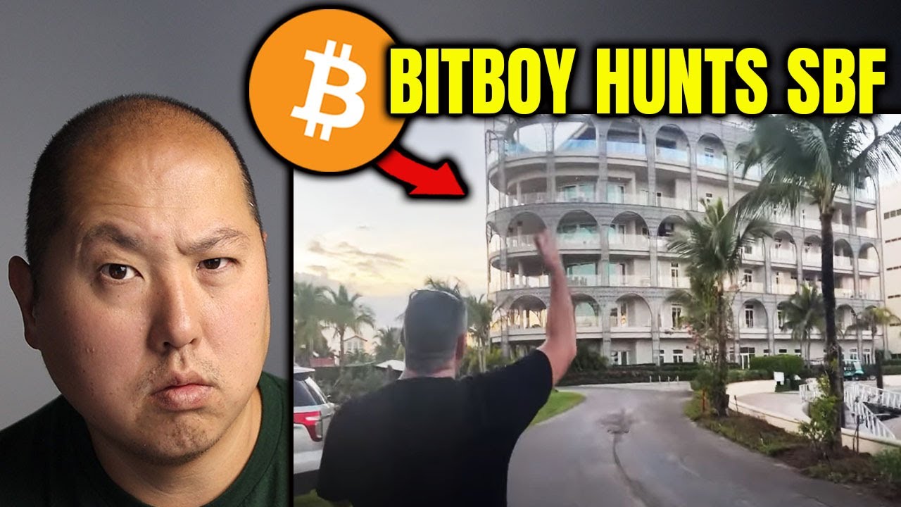 Bitboy Hunts Down SBF in the Bahamas! Where Did the Bitcoin Go???