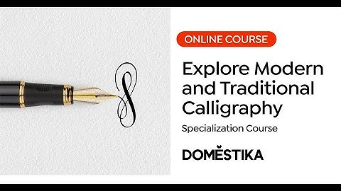 Calligraphy Specialization: From Modern to Traditional Scripts | Domestika English