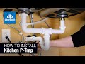 How to install a plastic kitchen ptrap