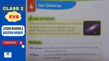 EVS || Class 2 || Chapter 4 || Our Universe