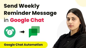 How to Send a Weekly Reminder Message in Google Chat - Google Chat Automation