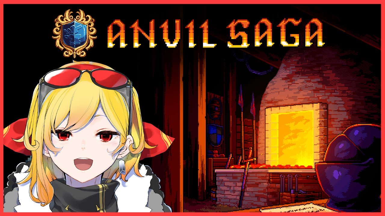 【Anvil Saga】chilling as a blacksmith 🔨【Kaela Kovalskia / hololiveID】